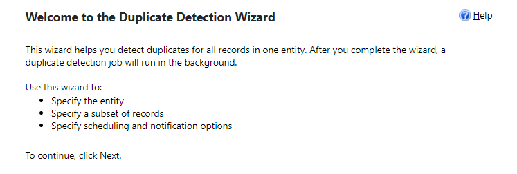 Welcome to the Duplicate Detection Wizard
