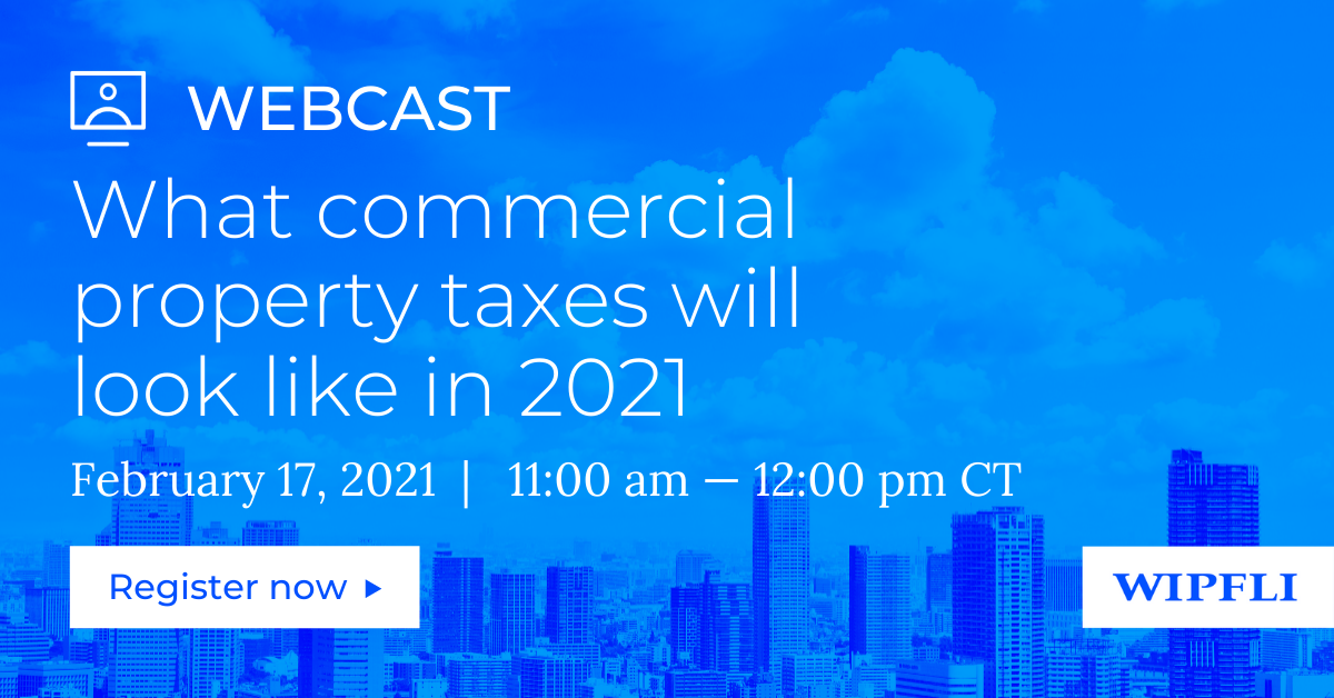 inar How to lower property tax for commercial real estate Wipfli