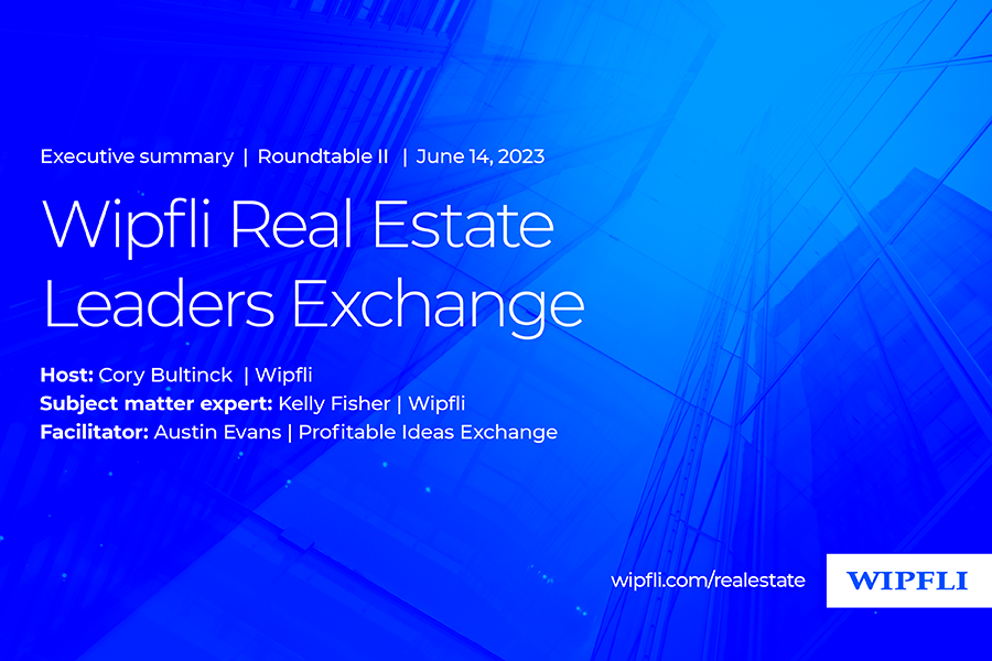 June 2023 Real Estate Leaders Exchange Summary